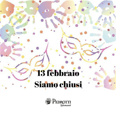 Martedì 13 febbraio saremo chiusi